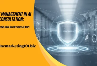 onlinemarketing101 - Risk Management in AI Consultation Handling Data in Poly Buzz AI Apps