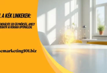 onlinemarketing101 -Túl a kék linkeken az új generációs SEO ügynökség, amely a generatív AI korára optimalizál